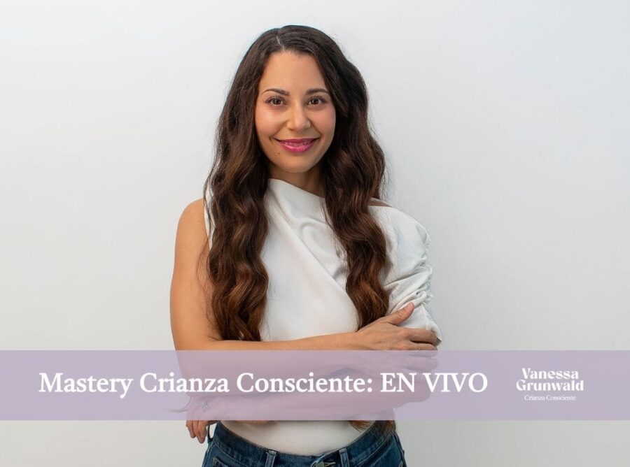 Mastery De Crianza Consciente - Transforma tu crianza desde la raíz