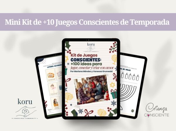 Mini kit de juegos conscientes: 100+ ideas para jugar, conectar y criar con amor