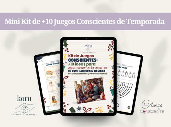 Mini kit de juegos conscientes: 10+ ideas para jugar, conectar y criar con amor